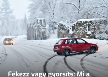 Fékezz vagy gyorsíts: Mi a teendő, ha megcsúszunk az autónkkal? A helyes műveleti sorrend