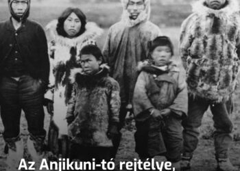 Az Anjikuni-tó titka: amikor egy egész falu nyomtalanul eltűnt