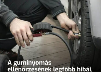 A guminyomás ellenőrzésének legfőbb hibái, amiket minden vezetőnek tudnia kell. Még a tapasztalt sofőrök is elkövetik néha