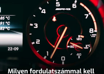 Milyen fordulatszámmal kell haladni, hogy a motor sokáig boldog legyen? Megosztom az észrevételeimet