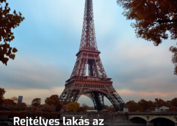 Titkos lakás az Eiffel-toronyban: Kinek a tulajdona volt, és mi található most ott?