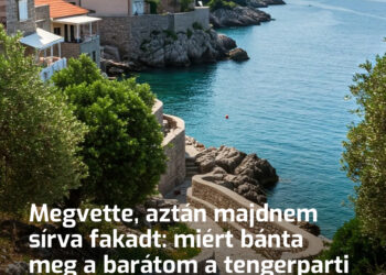 Megvette, aztán majdnem sírva fakadt: miért bánta meg a barátom a tengerparti házvásárlást? Milyen hátrányokra nem gondolnak az emberek?