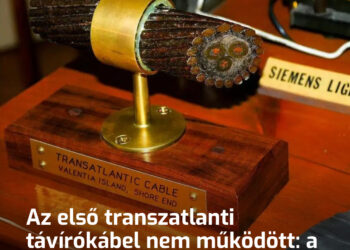 Az első transzatlanti távírókábel kudarcot vallott: a mérnökök figyelmen kívül hagyták, hogy az áram nem a vezetékekben folyik
