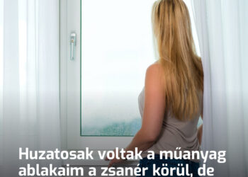 A műanyag ablakaim a zsanérok mentén huzatosak voltak. Egy egyszerű módszerrel javítottam meg – elmondom, mit csináltam